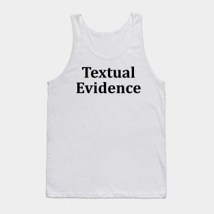 textual evidence Tank Top